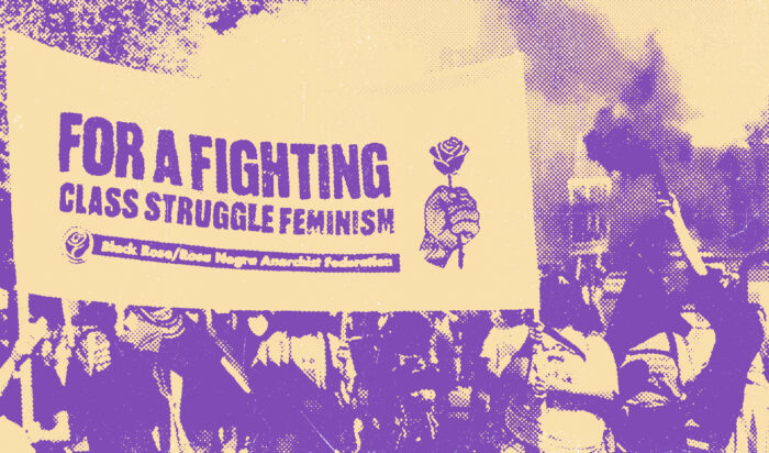 Women Lead the Class War: Black Rose/Rosa Negra Mobilizes for March 8